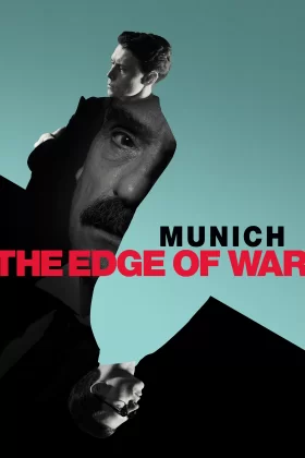 Münih: Savaş Yaklaşıyor - Munich: The Edge of War