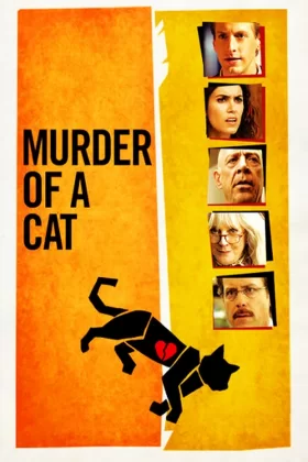 Bir Kedinin Ölümü - Murder of a Cat 