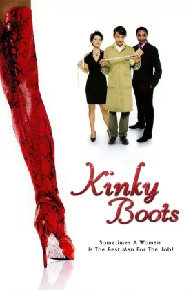 Müstehcen Çizmeler - Kinky Boots