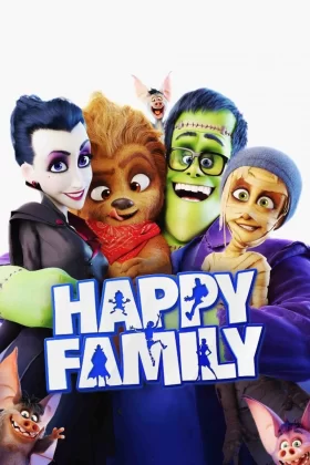 Mutlu Canavar Ailesi - Happy Family