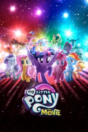 My Little Pony Filmi - My Little Pony: The Movie