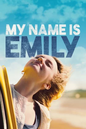Benim Adım Emily - My Name Is Emily 
