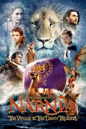 Narnia Günlükleri: Şafak Yıldızının Yolculuğu - The Chronicles of Narnia: The Voyage of the Dawn Treader