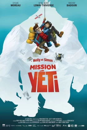 Acemi Kaşifler: Görevimiz Kocaayak - Mission Kathmandu: The Adventures of Nelly and Simon 