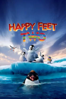 Neşeli Ayaklar 2 - Happy Feet Two