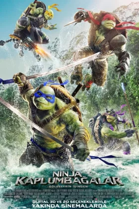 Ninja Kaplumbağalar: Gölgelerin İçinden - Teenage Mutant Ninja Turtles: Out of the Shadows