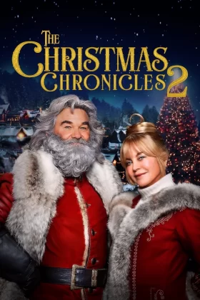 Noel Günlükleri: ikinci Kısım - The Christmas Chronicles: Part Two