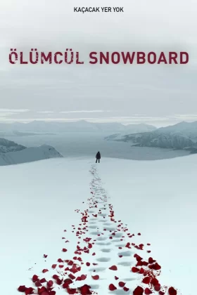 Ölümcül Snowboard - Let It Snow