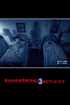 Paranormal Olay 3 - Paranormal Activity 3
