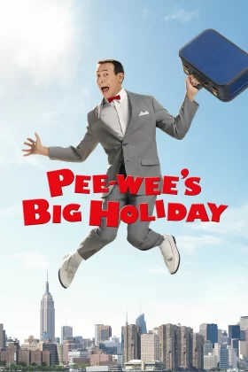 Pee-Wee'nin Muhteşem Tatili - Pee-wee's Big Holiday 