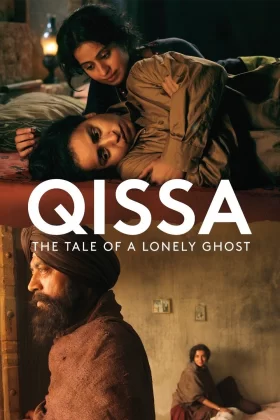 Yalnız Hayaletin Öyküsü - Qissa: The Tale of a Lonely Ghost 