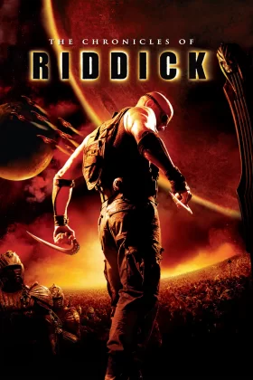 Riddick Günlükleri - The Chronicles of Riddick
