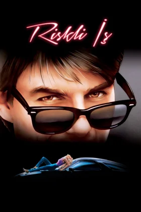 Riskli İş - Risky Business