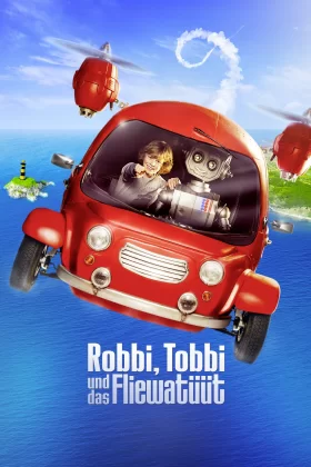 Robby ve Tobby - Robbi, Tobbi und das Fliewatüüt