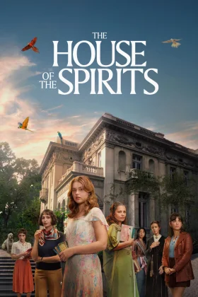 Ruhlar Evi - The House of the Spirits