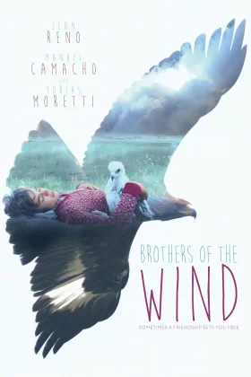 Rüzgar Kardeşler - Brothers of the Wind