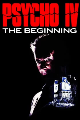 Sapık IV: Başlangınç - Psycho IV: The Beginning