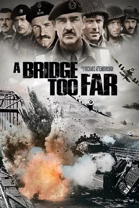 Savaş Köprüleri - A Bridge Too Far