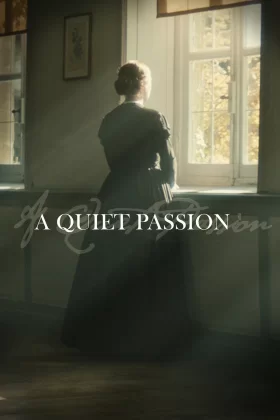 Sessiz Bir Tutku - A Quiet Passion