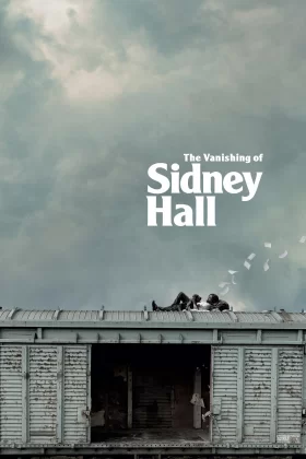 Sidney Hall'un Ortadan Kayboluşu - The Vanishing of Sidney Hall
