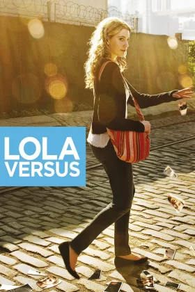 Şimdi Gel Gör Beni - Lola Versus