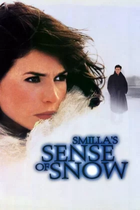 Smilla ve Karlar - Smilla's Sense of Snow