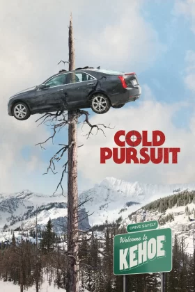 Soğuk İntikam - Cold Pursuit