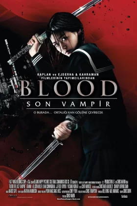 Son Vampir - Blood: The Last Vampire
