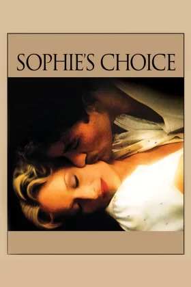 Sophie'nin Seçimi - Sophie's Choice