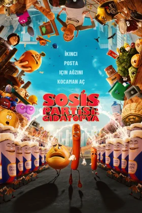 Sosis Partisi: Gıdatopya - Sausage Party: Foodtopia