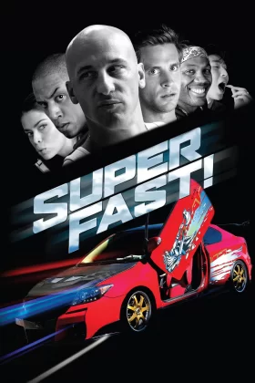 Süper Hızlı ve Çok Öfkeli - Superfast!