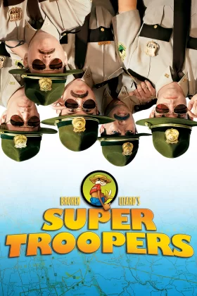 Süper Polisler - Super Troopers