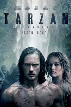 Tarzan Efsanesi - The Legend of Tarzan