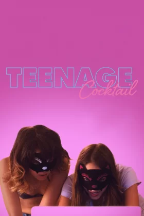 Tehlikeli Teklif - Teenage Cocktail