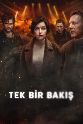 Tek Bir Bakış - Just One Look