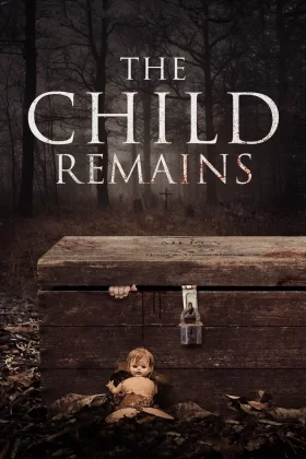 Vahşet Oteli - The Child Remains 