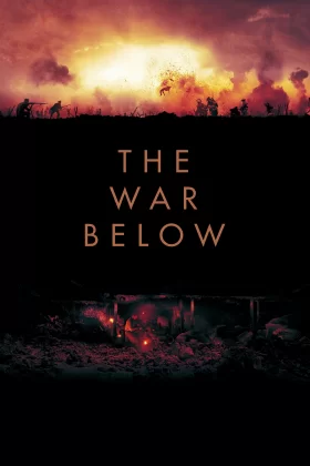 Yeraltı Savaşı - The War Below 