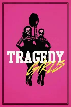 Trajedi Kızları - Tragedy Girls