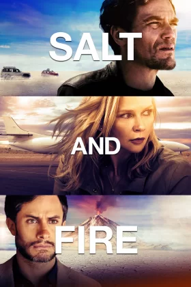 Tuz ve Ateş - Salt and Fire