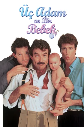 Üç Adam ve Bir Bebek - 3 Men and a Baby