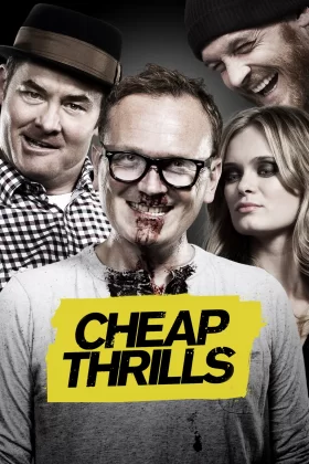 Ucuz Heyecanlar - Cheap Thrills