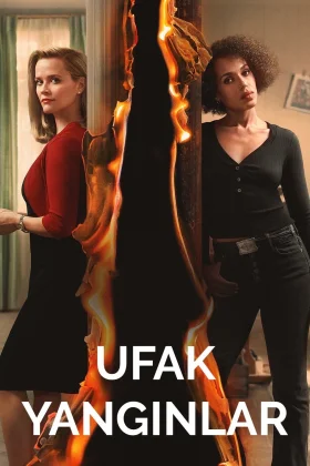Ufak Yangınlar - Little Fires Everywhere
