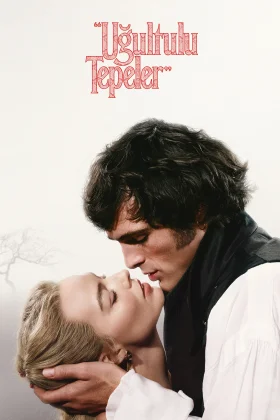 Uğultulu Tepeler - Wuthering Heights