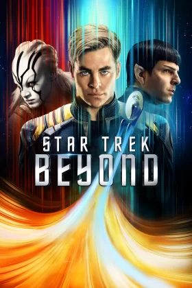 Uzay Yolu 13: Sonsuzluk - Star Trek Beyond