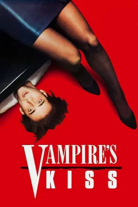 Vampir Öpücüğü - Vampire's Kiss 