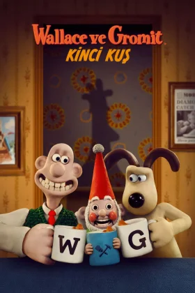 Wallace ve Gromit: Kinci Kuş - Wallace & Gromit: Vengeance Most Fowl