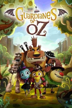Oz'un Korucuları - Guardianes de Oz 