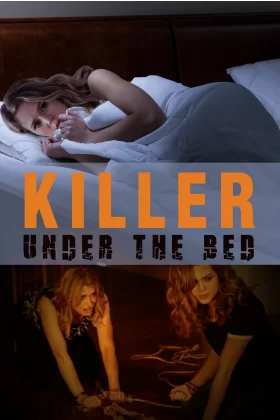Yatağın Altındaki Katil - Killer Under The Bed