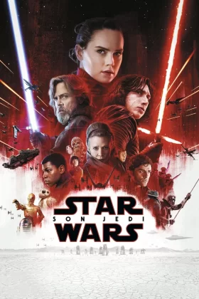 Yıldız Savaşları: Son Jedi - Star Wars: The Last Jedi