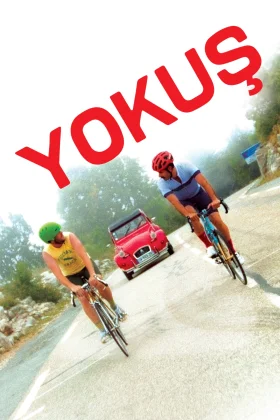 Yokuş - The Climb